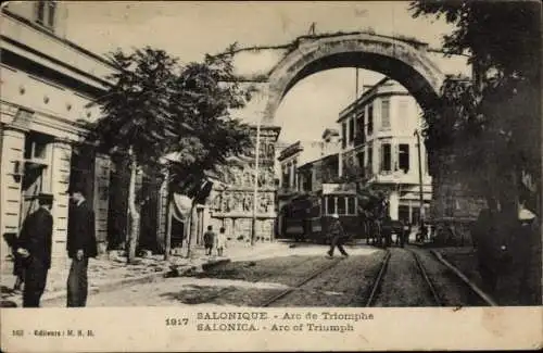 Ak Thessaloniki Griechenland, Arc de Triomphe, Straßenbahn