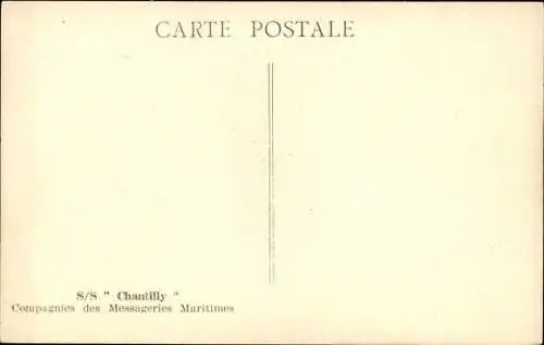 Ak Dampfer Chantilly, Messageries Maritimes