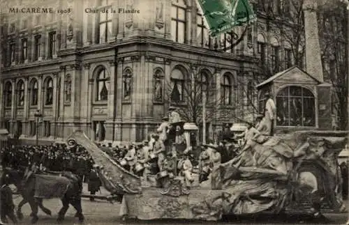 Ak Paris IV, MI Careme 1908, Streitwagen von Flandern