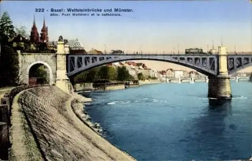Ak Basel Stadt Schweiz, Wettsteinbrücke, Münster