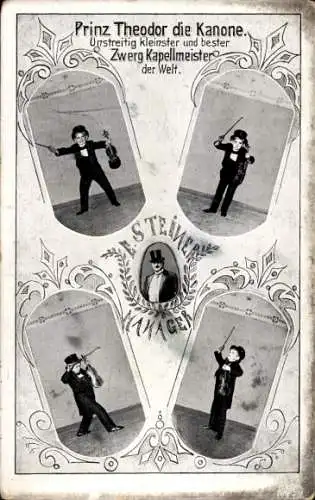 Ak Prinz Theodor die Kanone, kleinster und bester Zwergkapellmeister, Manager E. Steiner