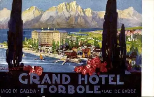 Künstler Ak Torbole Lago di Garda Trentino, Grand Hotel, Gardasee