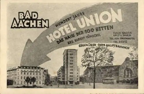 Ak Aachen in Nordrhein Westfalen, Union Hotel, Hauptbahnhof, Haus Grenzwacht