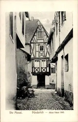 Ak Pünderich in der Eifel, Altes Haus v. 1563