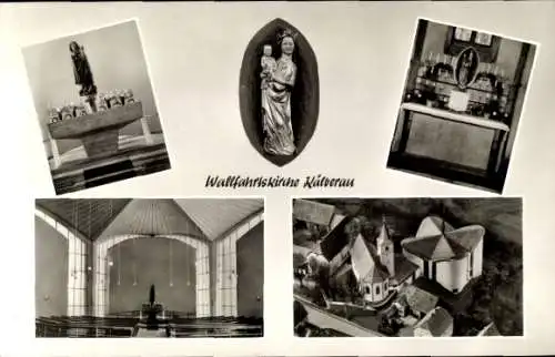 Ak Kälberau Alzenau in Bayern, Blick auf und in die Wallfahrtskirche