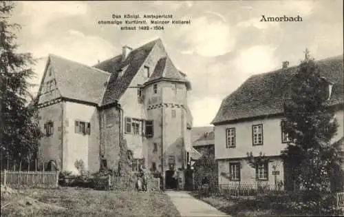 Ak Amorbach im Odenwald Unterfranken, Königliches Amtsgericht, ehem. Kürfürstliche Mainzer Kellerei