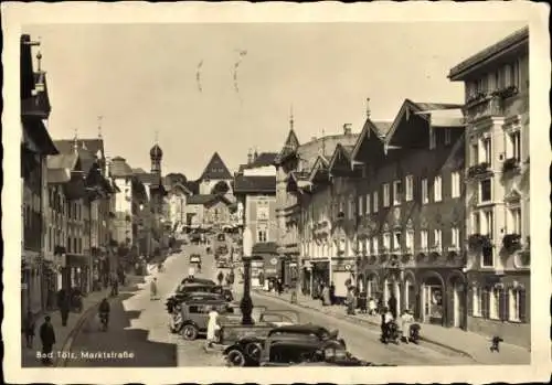 Ak Bad Tölz in Oberbayern, Marktstraße