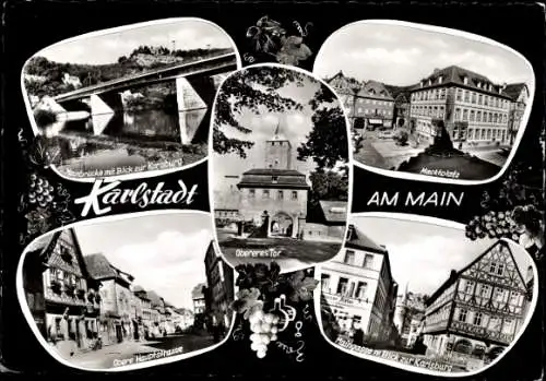 Ak Karlstadt am Main Unterfranken, Marktplatz, Mainbrücke, Obere Hauptstraße, Maingasse, Karlsburg