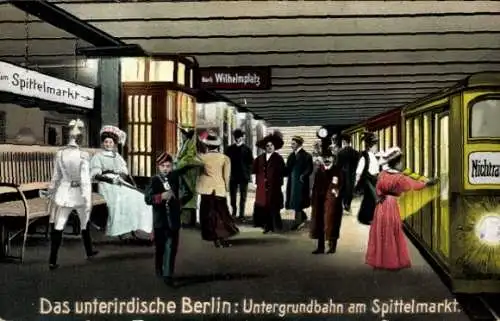 Ak Berlin Mitte, U-Bahnstation am Spittelmarkt, U-Bahn Richtung Wilhelmplatz