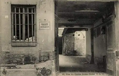 Ak Paris, Maison du Roi Dagobert, 16, Rue du Cloitre Notre Dame