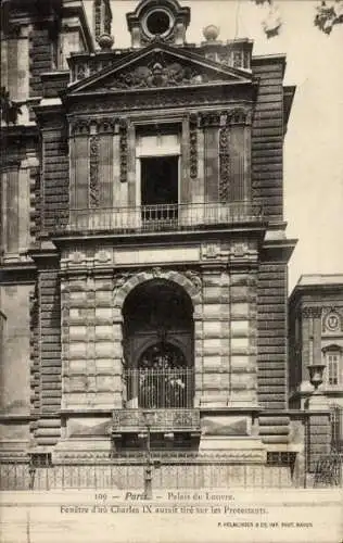 Ak Bourse de Paris II, Fenster, von dem aus Karl IX. die Protestanten erschossen haben soll