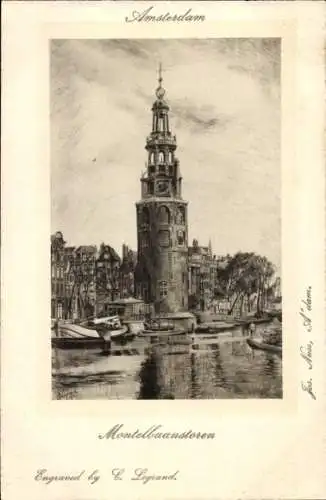 Künstler Ak Legrand, Amsterdam Nordholland Niederlande, Montelbaanstoren