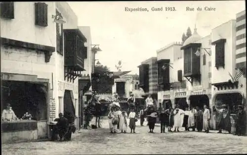 Ak Gent Belgien, Weltausstellung 1913, Rue de Caire, Kairo Straße