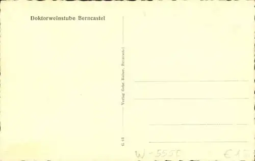 Ak Bernkastel an der Mosel, Doktorweinstube