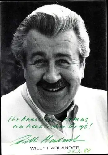 Ak Schauspieler Willy Harlander, Portrait, Autogramm
