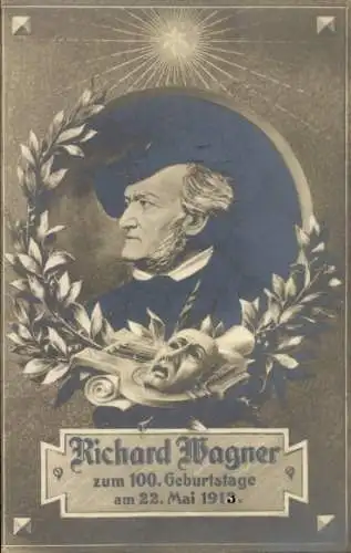 Passepartout Ak Komponist, Dramatiker und Dichter Richard Wagner, 100. Geburtstag 1913
