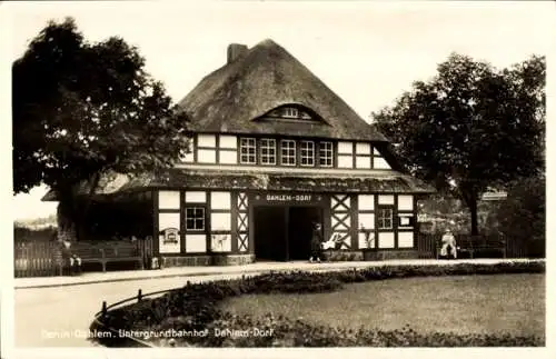 Ak Berlin Zehlendorf Dahlem, Untergrundbahnhof Dahlem Dorf