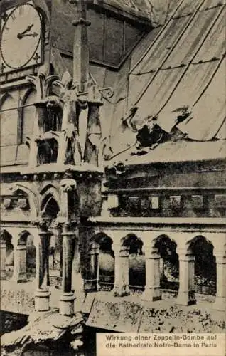 Ak Paris IV, Kathedrale Notre-Dame, Wirkung einer Zeppelin-Bombe