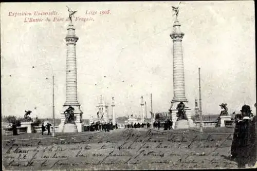 Ak Liege, Weltausstellung 1905,Entrée du Pont d Fragnée