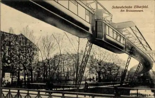 Ak Elberfeld Wuppertal, Schwebebahn, Am Brausenwert