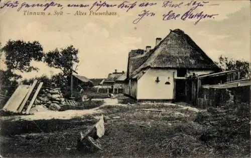 Ak Tinnum Sylt in Nordfriesland, Altes Friesenhaus