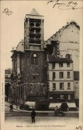 Ak Paris V, Kirche Saint Nicolas du Chardonneret