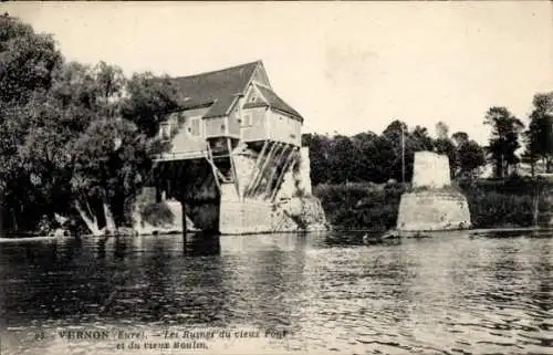 Ak Vernon Eure, Ruinen der alten Brücke, alte Mühle
