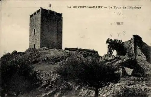 Ak Le Revest les Eaux Var, Der Uhrturm