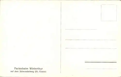 Ak Schwanden Kanton Glarus, Ferienheim Winterthur auf dem Schwanderberg