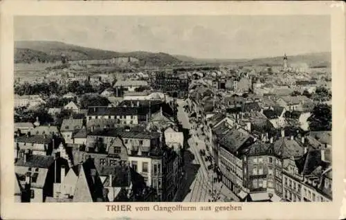 Ak Trier an der Mosel, Blick vom Gangolfturm