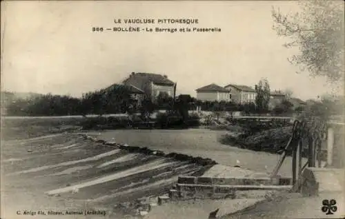 Ak Bollène Vaucluse, Staudamm, Fußgängerbrücke