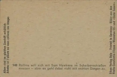 Sammelbild Karl May, Filmszene, Winnetou III, Unter Geiern, Nr. 140