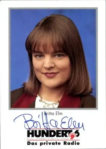 Ak Schauspielerin Britta Elm, Portrait, Autogramm, Hundert 6