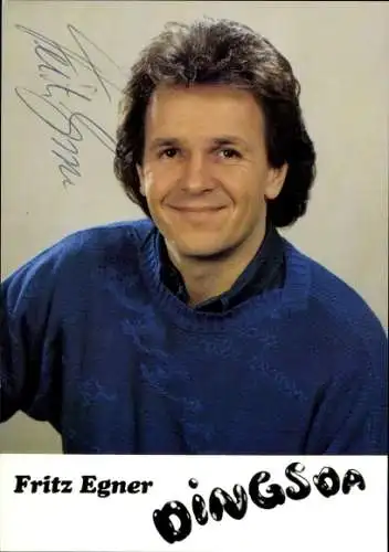 Ak Schauspieler Fritz Egner, Portrait, Autogramm, Dingsda