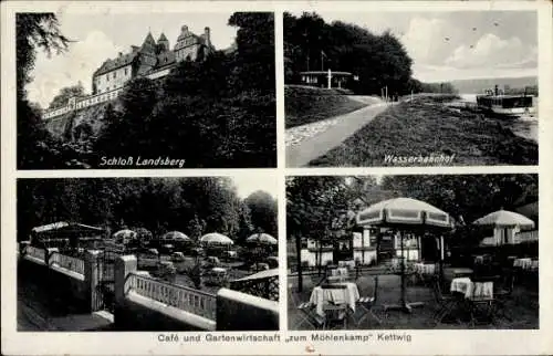 Ak Kettwig Essen im Ruhrgebiet, Schloss Landsberg, Wasserbahnhof, Gartenwirtschaft zum Möhlenkamp