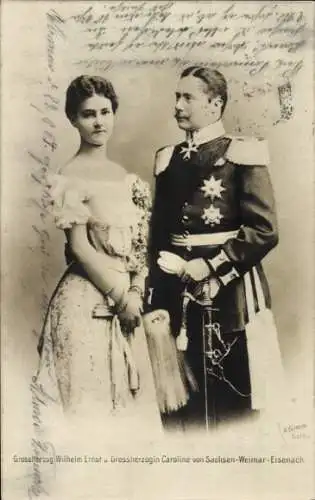 Ak Großherzog Wilhelm Ernst, Großherzogin Caroline