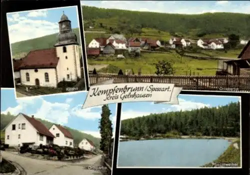 Ak Kempfenbrunn Flörsbachtal im Spessart, Kirche, Pfingstweiher
