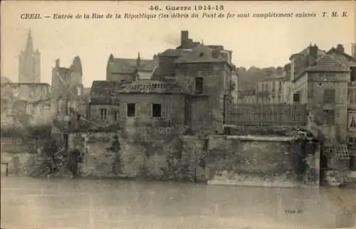 Ak Creil-Oise, Eingang zur Rue de la République, War