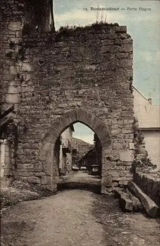 Ak Roc Amadour Rocamadour Lot, Porte Hugon