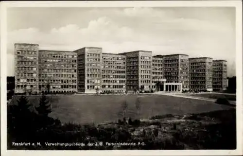 Ak Frankfurt am Main, Verwaltungsgebäude der IG Farbenindustrie A.G.