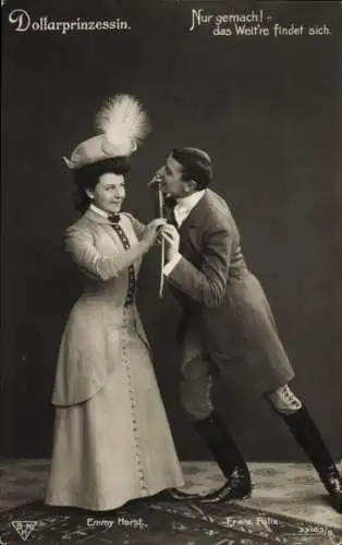 Ak Schauspieler Franz Felix und Emmy Horst, Dollaprinzessin