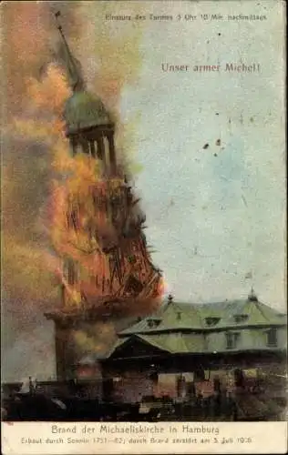 Ak Hamburg Altstadt, Brand der Michaeliskirche 1906, Unser armer Michel
