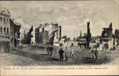 Künstler Ak Saint Cloud Hauts de Seine, Ruines, apres le bombardement et l'incendie, Janvier 1871