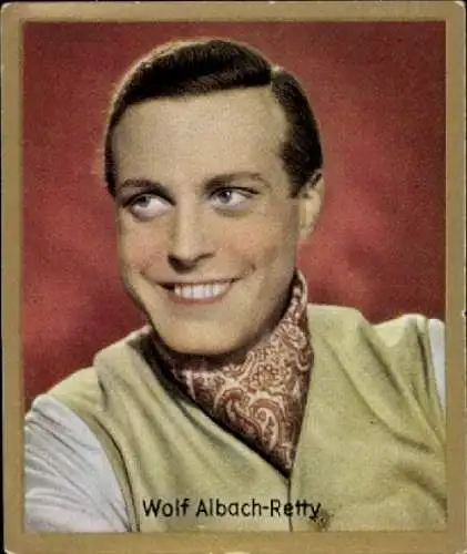 Sammelbild Schauspieler Wolf Albach-Retty, Bild Nr. 209