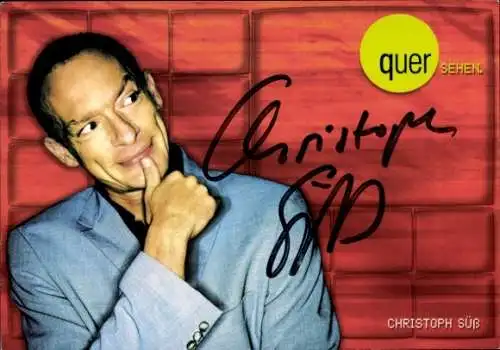 Ak Schauspieler Christoph Süß, Portrait, Autogramm, Serie quer