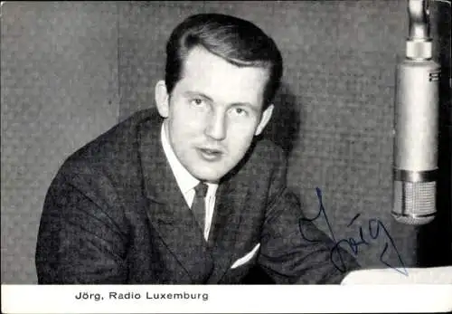 Ak SchauspielerJörg, Portrait, Autogramm, Radio Luxemburg