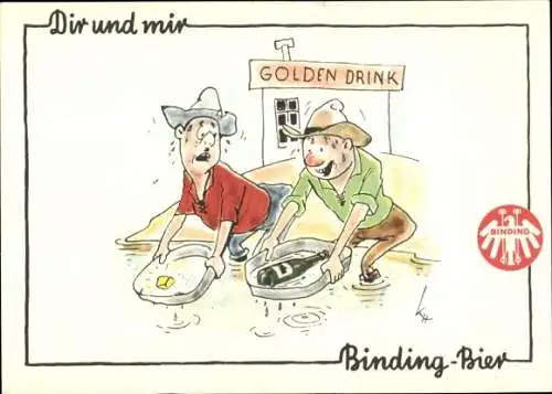 Künstler Ak Binding Bier, Golden Drink, Goldschürfer, Bierflasche gefunden, Reklame, Humor