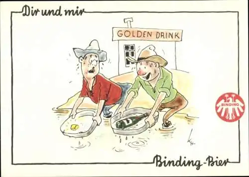 Künstler Ak Binding Bier, Golden Drink, Goldschürfer, Bierflasche gefunden, Reklame, Humor