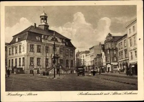 Ak Hamburg Altona, Rathausmarkt, Altes Rathaus