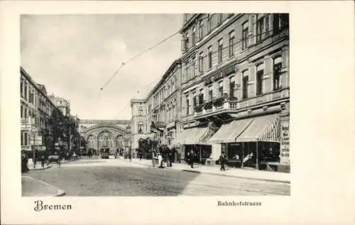 Ak Hansestadt Bremen, Bahnhofstraße